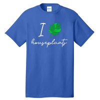 I Love Houseplants Cute Plant Lover Beautiful Botanical Gift Tall T-Shirt