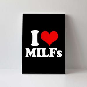 I Love Heart MILFs And Mature Sexy Canvas