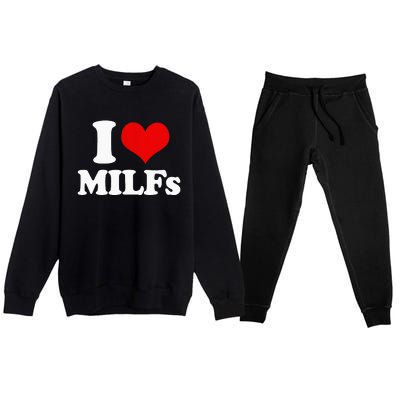 I Love Heart MILFs And Mature Sexy Premium Crewneck Sweatsuit Set