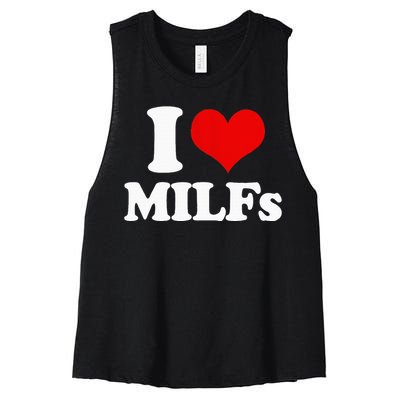 I Love Heart MILFs And Mature Sexy Women's Racerback Cropped Tank