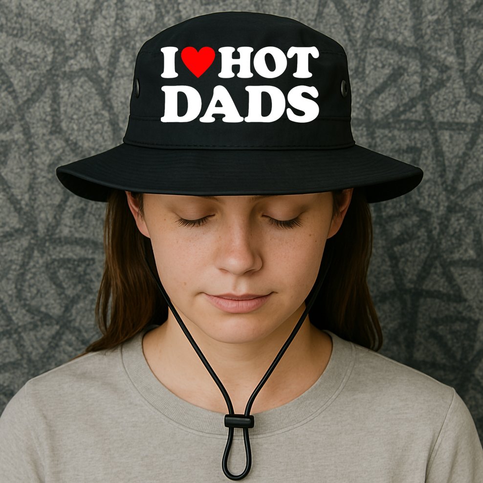 I Love Hot Dads I Heart Hot Dads Bucket Hat