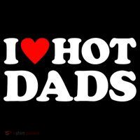 I Love Hot Dads I Heart Hot Dads Flatbill Hat