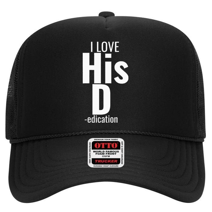 I Love His D Love Her P Funny Matching Couples High Crown Mesh Back Trucker Hat