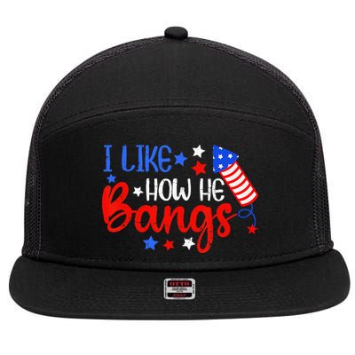 I Like How He Bang Funny 4th Of July Matching Couple 7 Panel Mesh Trucker Snapback Hat