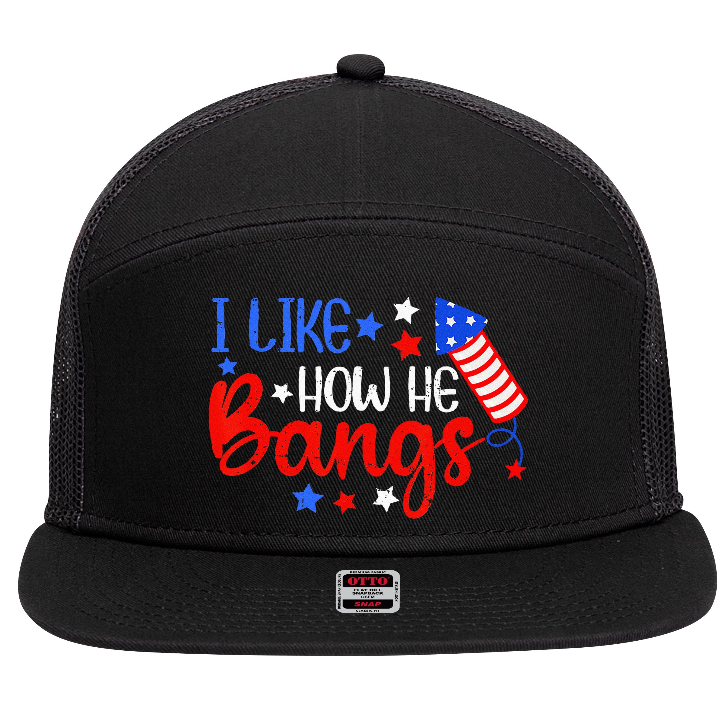 I Like How He Bang Funny 4th Of July Matching Couple 7 Panel Mesh Trucker Snapback Hat