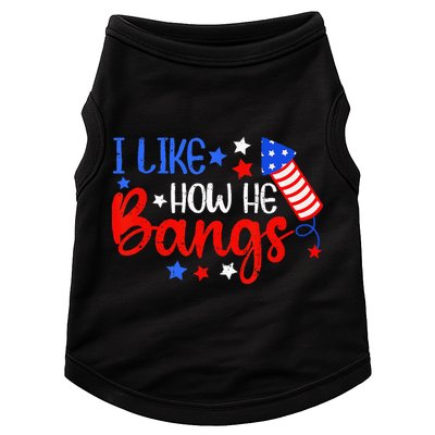 I Like How He Bang Funny 4th Of July Matching Couple Doggie Tank