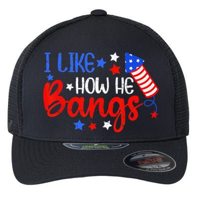 I Like How He Bang Funny 4th Of July Matching Couple Flexfit Unipanel Trucker Cap