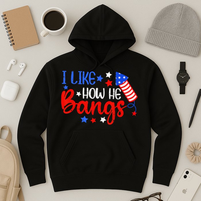I Like How He Bang Funny 4th Of July Matching Couple Hoodie
