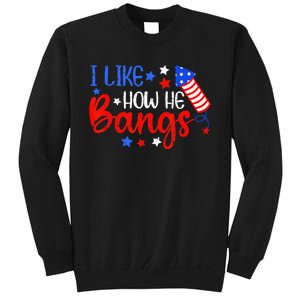 I Like How He Bang Funny 4th Of July Matching Couple Sweatshirt