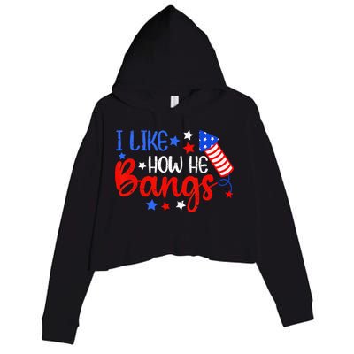 I Like How He Bang Funny 4th Of July Matching Couple Crop Fleece Hoodie