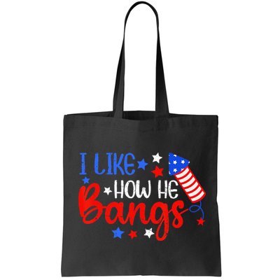 I Like How He Bang Funny 4th Of July Matching Couple Bag