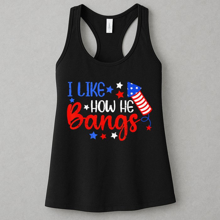 I Like How He Bang Funny 4th Of July Matching Couple Womens Tank Top