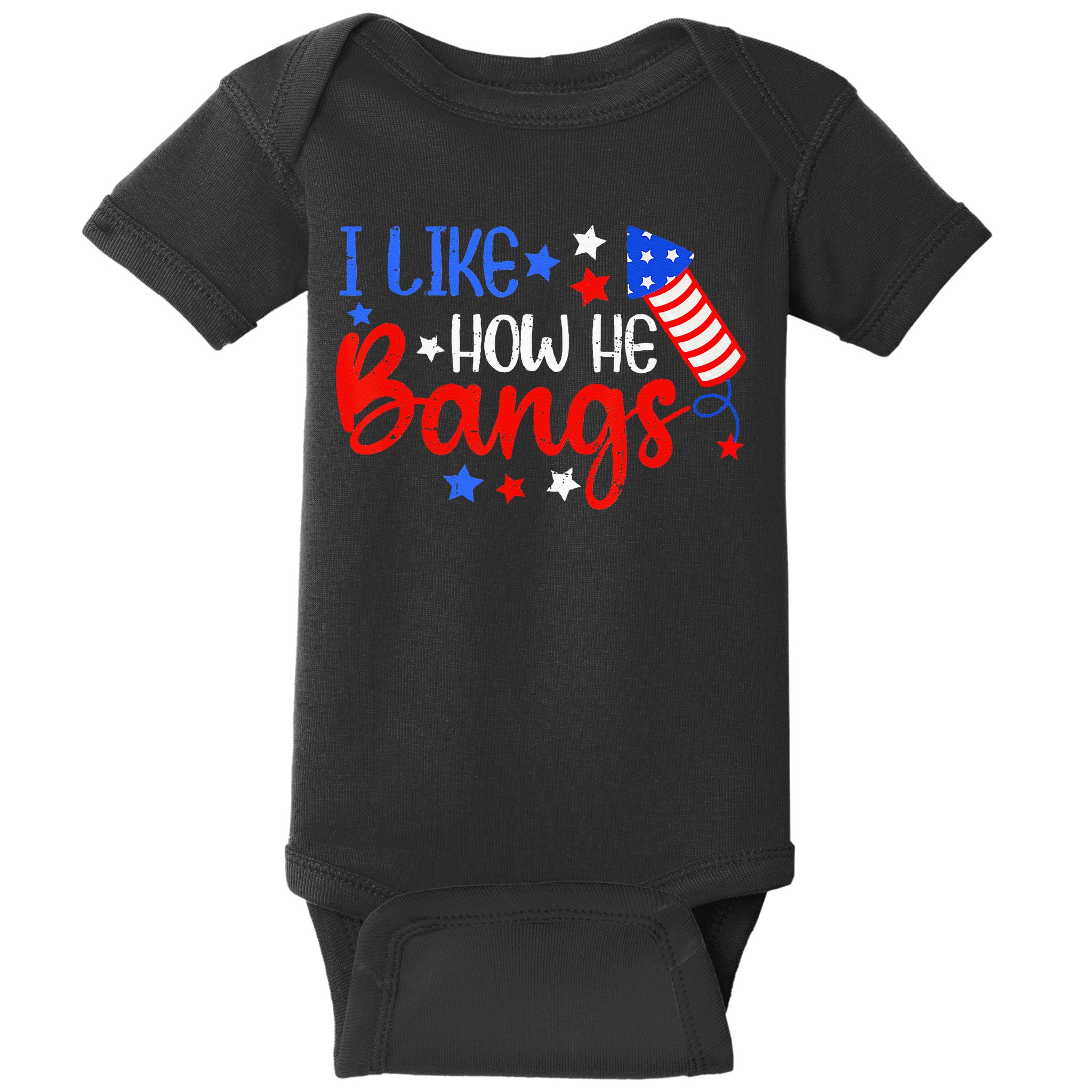 I Like How He Bang Funny 4th Of July Matching Couple Baby Bodysuit