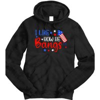 I Like How He Bang Funny 4th Of July Matching Couple Tie Dye Hoodie