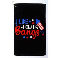 I Like How He Bang Funny 4th Of July Matching Couple Golf Towel