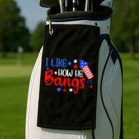 I Like How He Bang Funny 4th Of July Matching Couple Golf Towel
