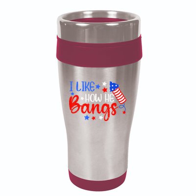 I Like How He Bang Funny 4th Of July Matching Couple 16oz Travel Tumbler