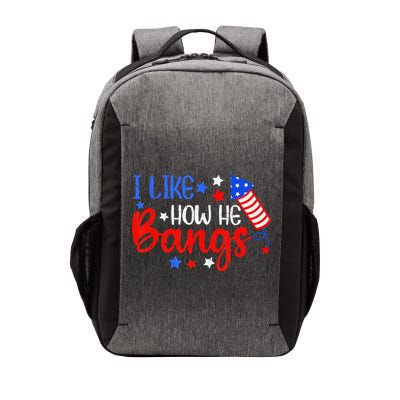 I Like How He Bang Funny 4th Of July Matching Couple Vector Backpack
