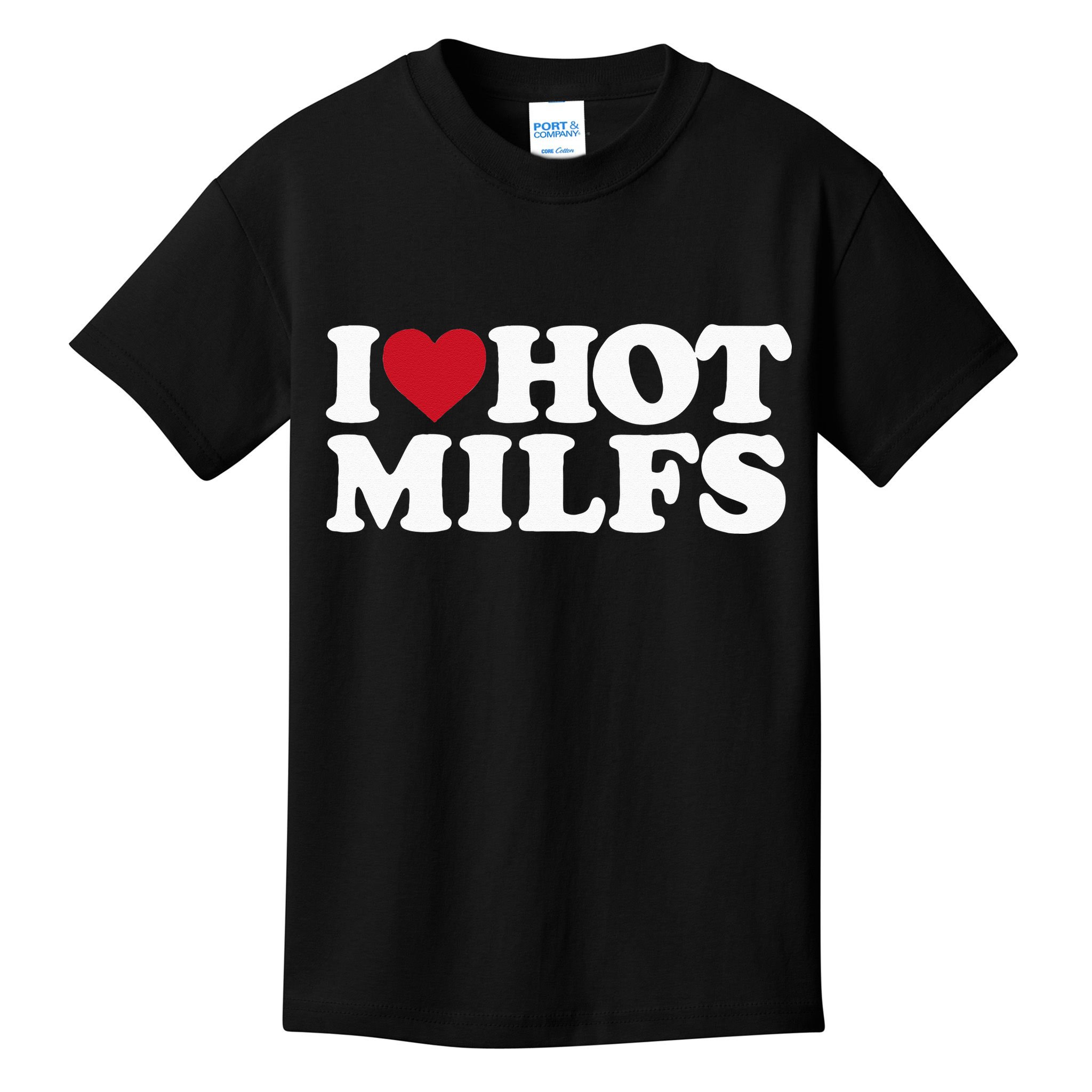 I LOVE HOT MILFS I HEART HOT MILFS Kids T-Shirt