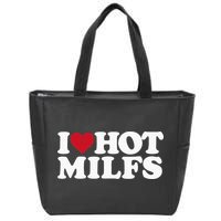 I LOVE HOT MILFS I HEART HOT MILFS Zip Tote Bag
