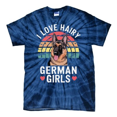 I Love Hairy German Tie-Dye T-Shirt