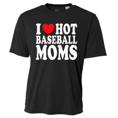 I Love Hot Baseball Moms Cooling Performance Crew T-Shirt