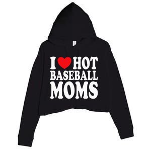 I Love Hot Baseball Moms Crop Fleece Hoodie