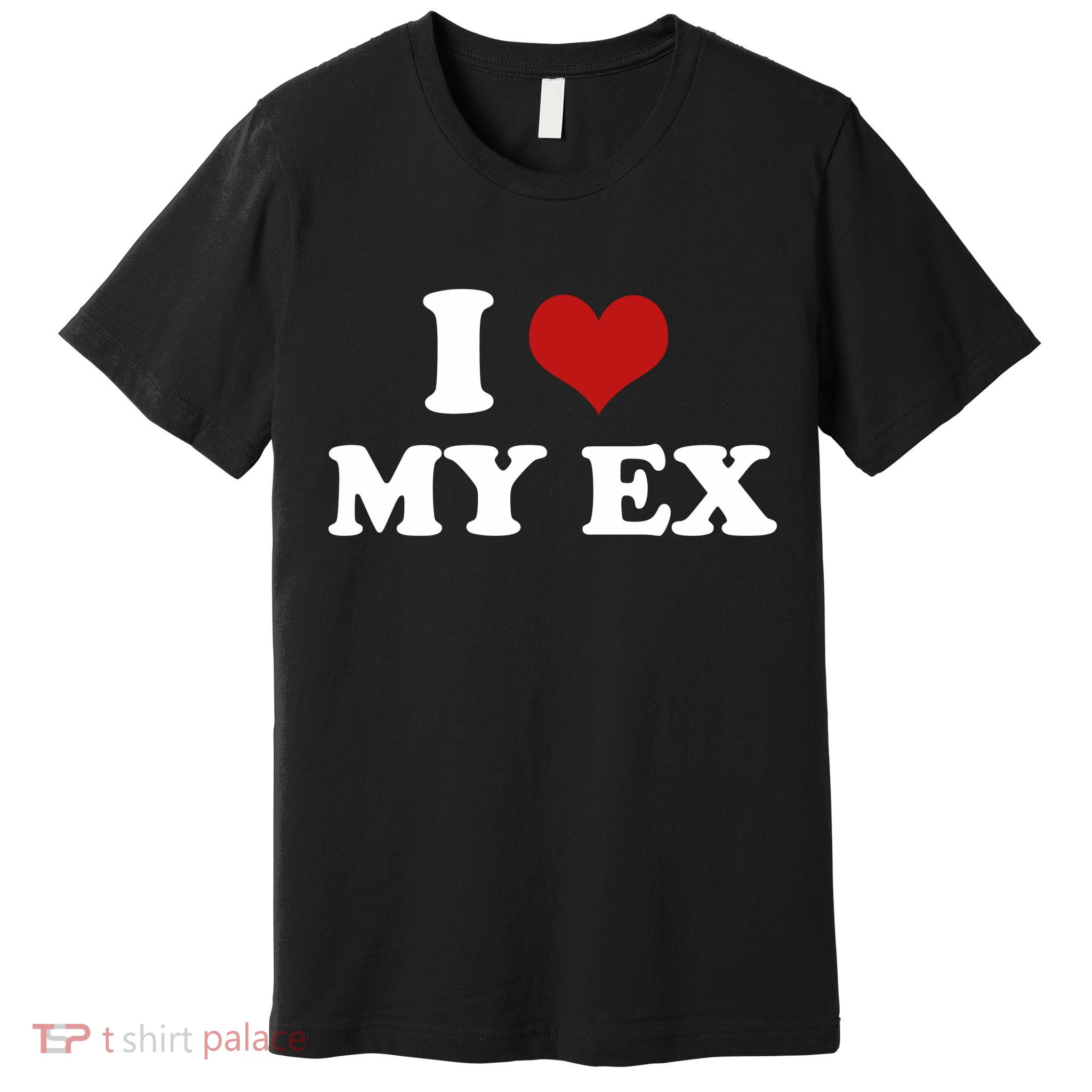 I Love Heart My EX 2000s Style Meme Tee Premium T-Shirt