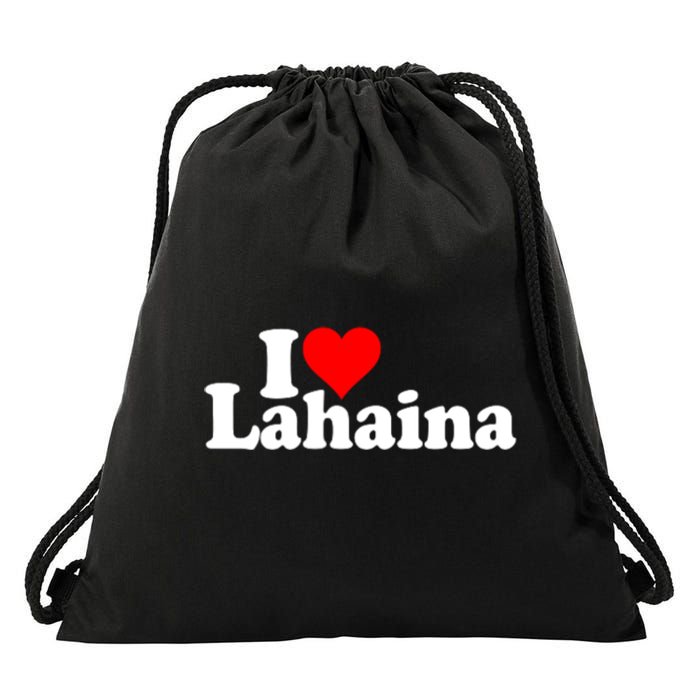 I Love Heart Lahaina Hawaii Drawstring Bag