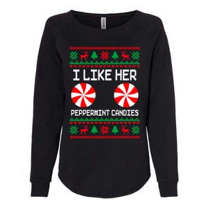 I Like Her Peppermint Candies Funny Couple Ugly Xmas Gift Womens California Wash Sweatshirt