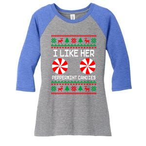 I Like Her Peppermint Candies Funny Couple Ugly Xmas Gift Women's Tri-Blend 3/4-Sleeve Raglan Shirt