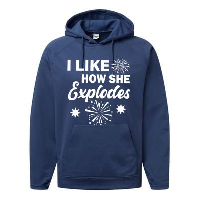 I Like How She Explodes Fireworks Performance Fleece Hoodie