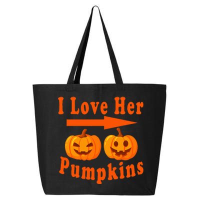 I Love Her Pumpkins Funny Quotes Halloween Costume 25L Jumbo Tote