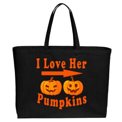 I Love Her Pumpkins Funny Quotes Halloween Costume Cotton Canvas Jumbo Tote