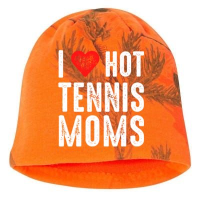 I Love Hot Tennis Moms Meaningful Gift Kati - Camo Knit Beanie