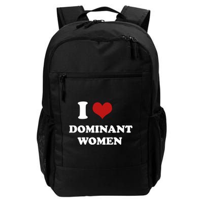 I Love Heart Dominant Women Funny Meme Backpack