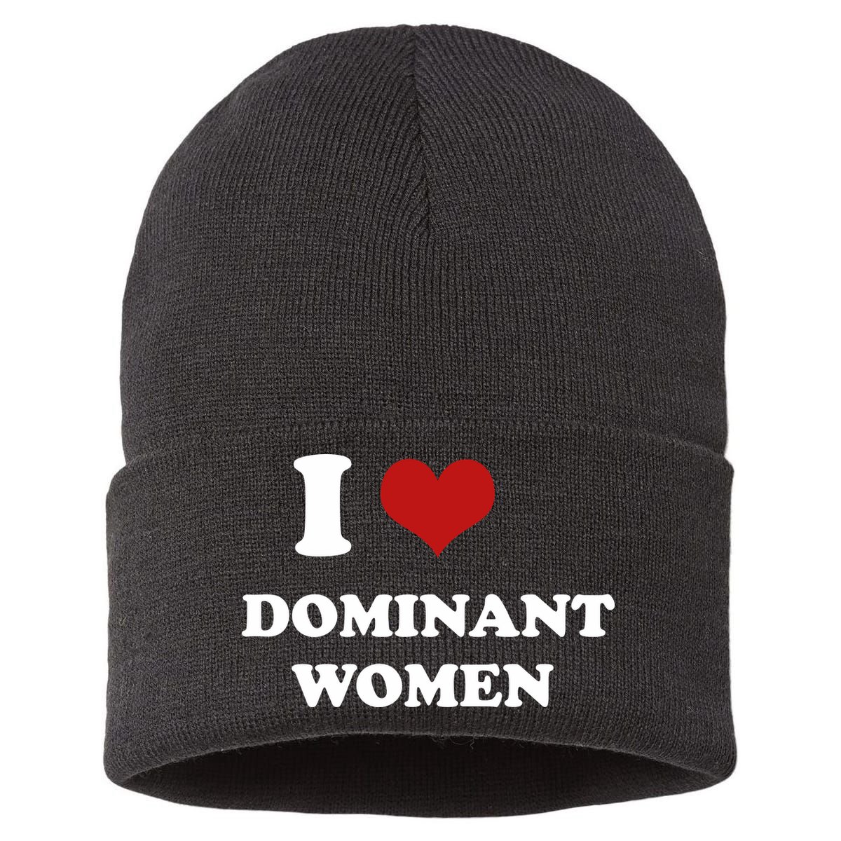 I Love Heart Dominant Women Funny Meme Sustainable Knit Beanie