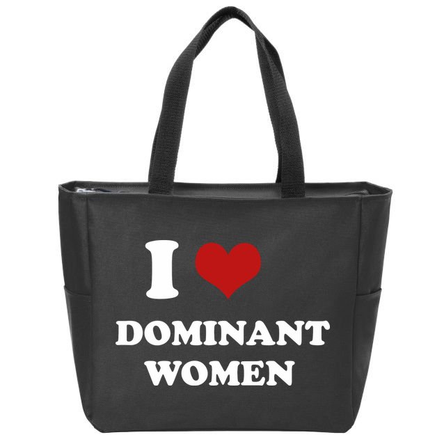 I Love Heart Dominant Women Funny Meme Zip Tote Bag