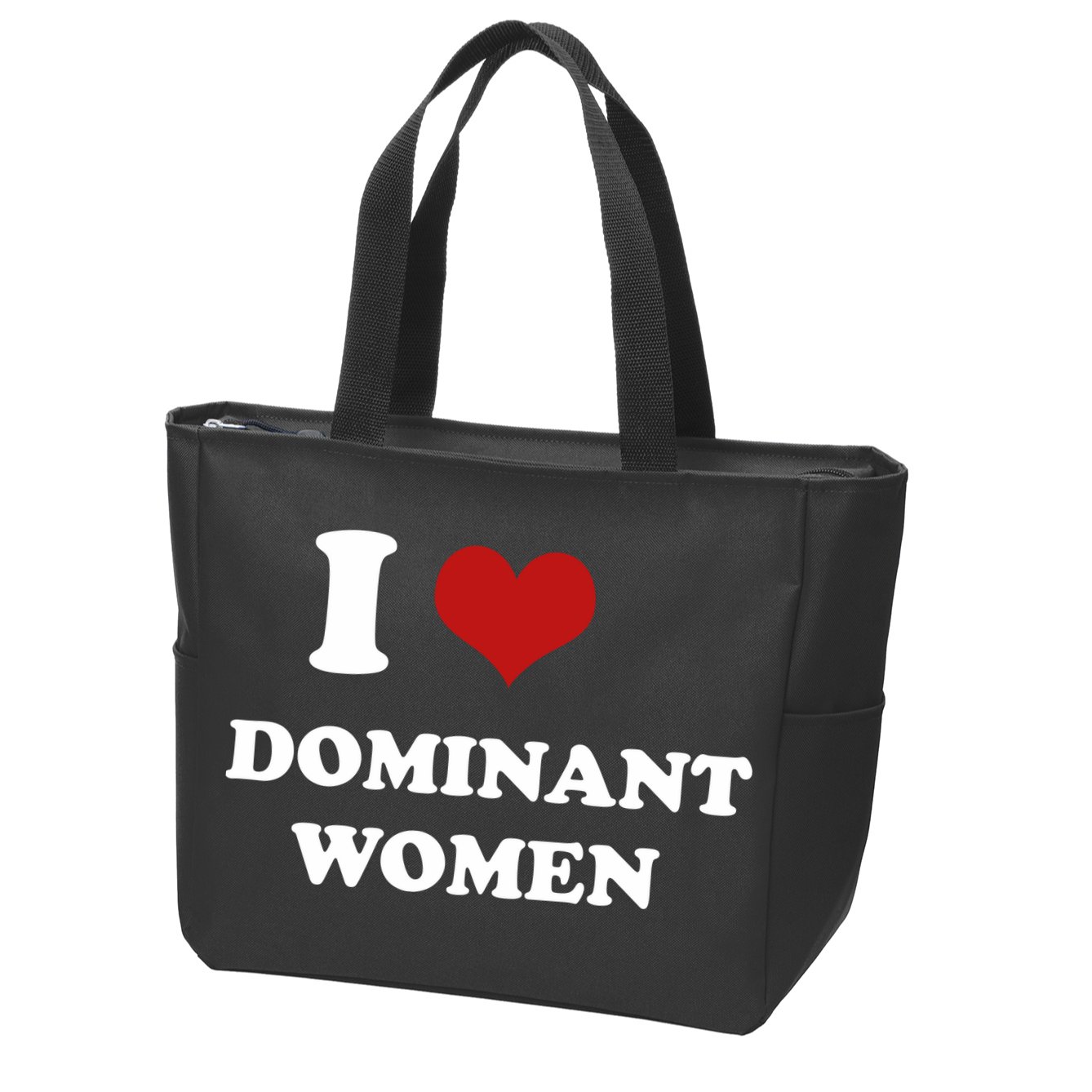 I Love Heart Dominant Women Funny Meme Zip Tote Bag