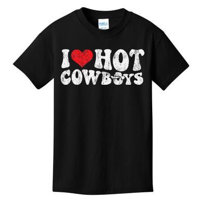 I Love Hot Cowboys Groovy Retro Vintage Country Western Kids T-Shirt