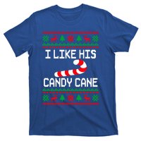 I Like His Candy Cane Funny Couples Ugly Christmas Cute Gift T-Shirt