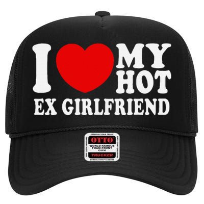 I Love Heart My Hot Ex Girlfriend Mr & Mrs His & Her High Crown Mesh Back Trucker Hat