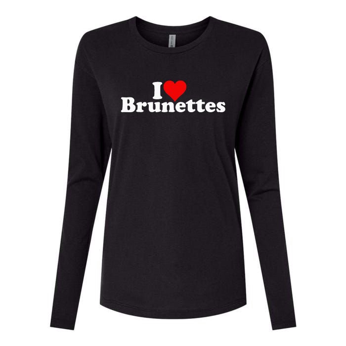 I Love Heart Brunettes Brunette Dark Hair Womens Cotton Relaxed Long Sleeve T-Shirt