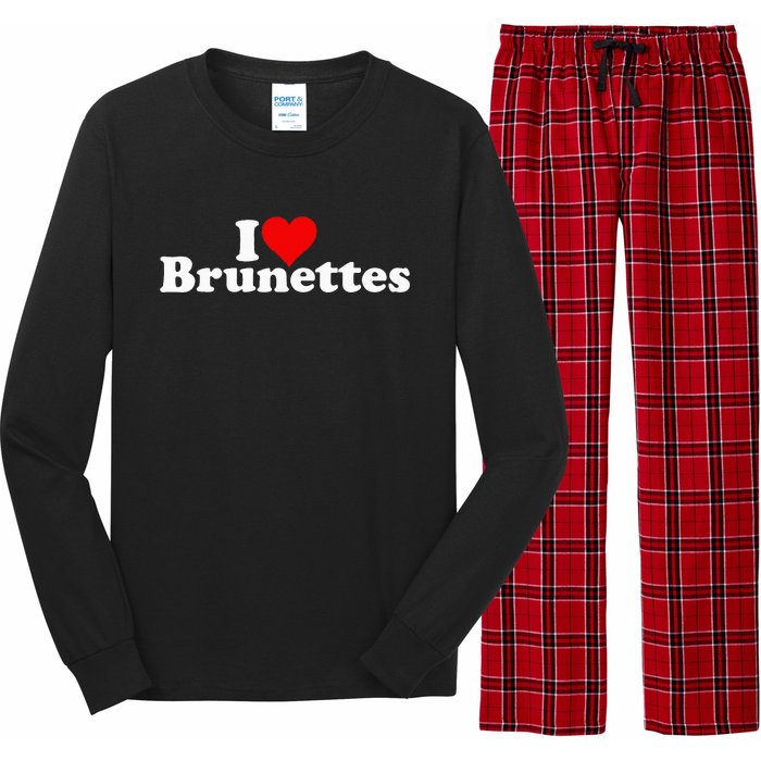 I Love Heart Brunettes Brunette Dark Hair Long Sleeve Pajama Set