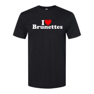 I Love Heart Brunettes Brunette Dark Hair Softstyle CVC T-Shirt