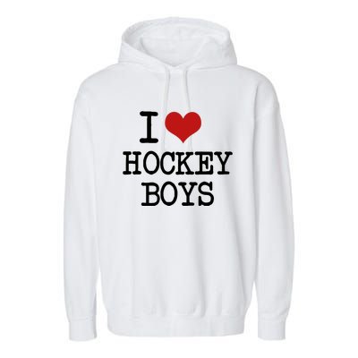 I Love Heart Hockey Funny Meme Garment-Dyed Fleece Hoodie