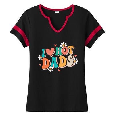 I Love Hot Dads Retro Funny Red Heart Love Dads Ladies Halftime Notch Neck Tee