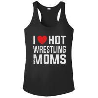 I Love Hot Wrestling Moms Cute Red Heart Love Moms Wrestler Ladies PosiCharge Competitor Racerback Tank