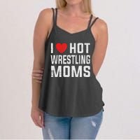 I Love Hot Wrestling Moms Cute Red Heart Love Moms Wrestler Women's Strappy Tank