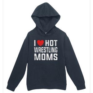 I Love Hot Wrestling Moms Cute Red Heart Love Moms Wrestler Urban Pullover Hoodie